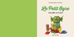 Le Petit Ogre veut aller sur le pot