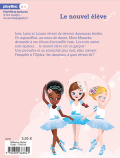 Une, deux, trois Danseuses - Le nouvel élève