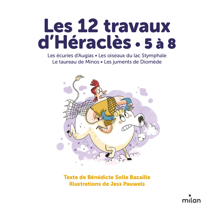 Les 12 travaux d'Héraclès - 5 à 8