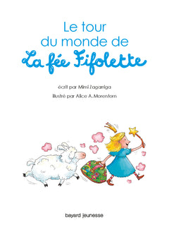 Le tour du monde de la fée Fifolette