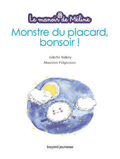 Monstre du placard, bonsoir !