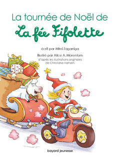 La tournée de Noël de la fée Fifolette