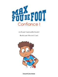 Max fou de foot, Tome 04