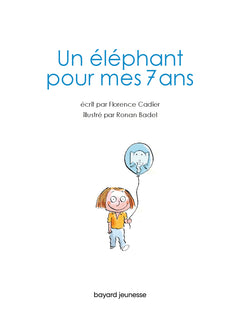 Un éléphant pour mes 7 ans