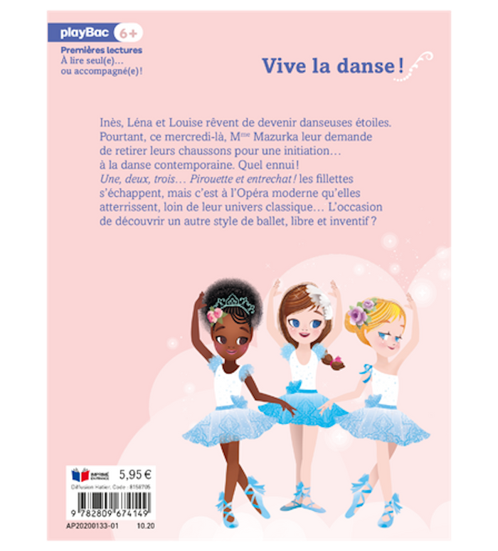 Une, deux, trois Danseuses - Vive la danse !