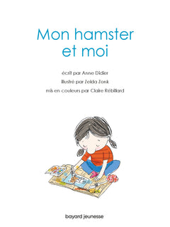 Mon hamster et moi