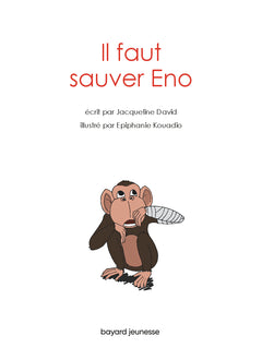 Il faut sauver Eno !