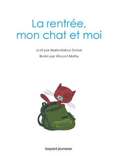 La rentrée, mon chat et moi