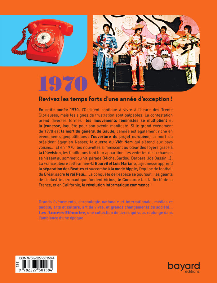 Les années-mémoire volume 1970