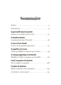 La grenouille qui ne savait pas qu'elle était cuite... et autres leçons de vie