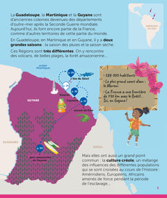 La Guadeloupe, la Martinique et la Guyane