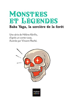 Baba Yaga, la sorcière de la forêt