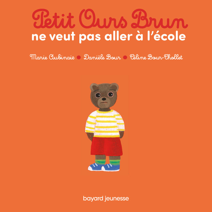 Petit ours brun ne veut pas aller à l'école