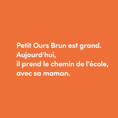 Petit ours brun ne veut pas aller à l'école