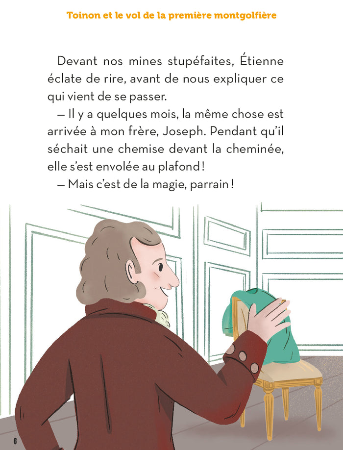 La véritable histoire de Toinon et le vol de la première montgolfière