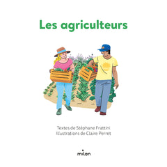 Les agriculteurs