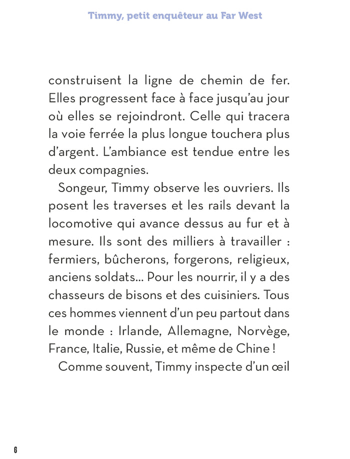 La véritable histoire de Timmy, petit enquêteur au Far West