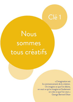 Les 5 clés pour être créatif au quotidien