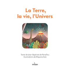 La Terre, la vie, l'Univers