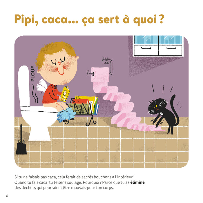 Pipi, caca et crottes de nez