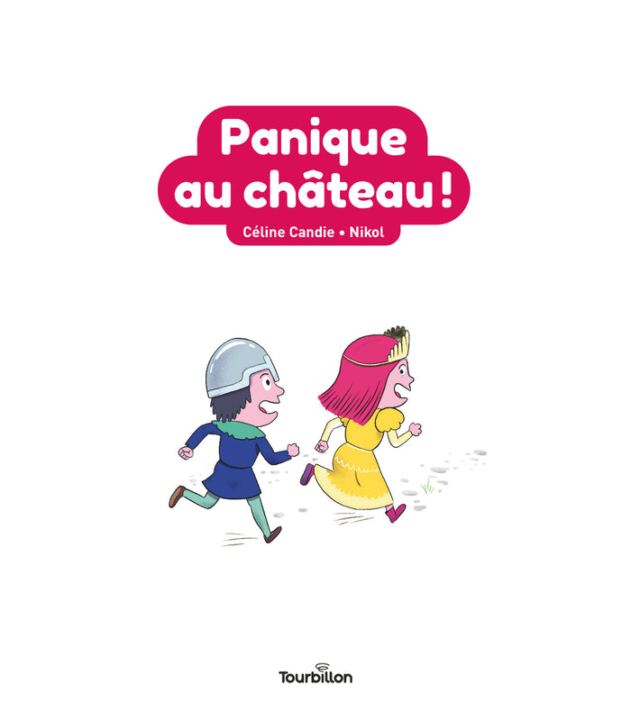 Panique au château !