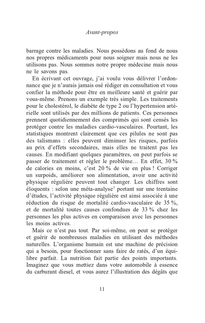 Le meilleur médicament, c'est vous !