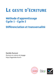 Enseigner à l'école primaire - Le geste d'écriture
