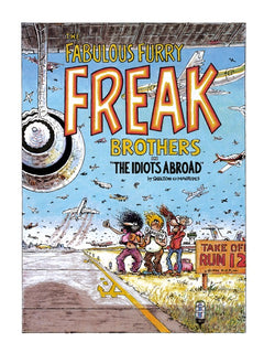 Les Freak Brothers tome 1