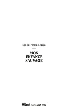 Mon enfance sauvage (poche)
