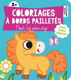 Coloriages à bords pailletés  - Noé le poney