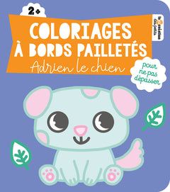 Coloriages à bords pailletés - Adrien le chien