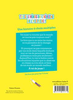 Je change le monde - La vie à l'école