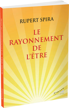 Le rayonnement de l'être