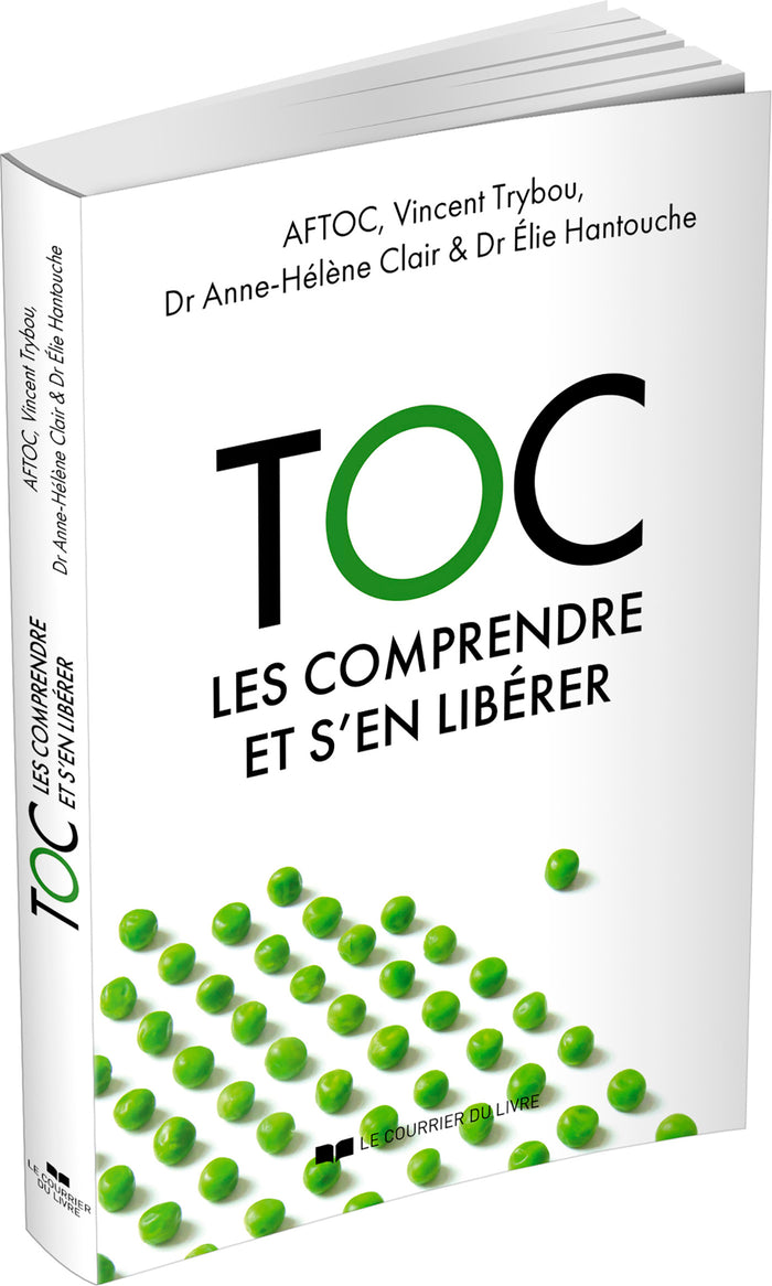 Toc - Les comprendre et s'en libérer