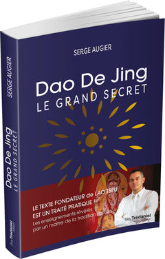 Dao de Jing, le grand secret