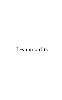 Les mots dits: Poèmes et chansons