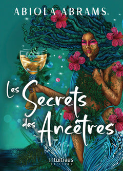 Les secrets des ancêtres