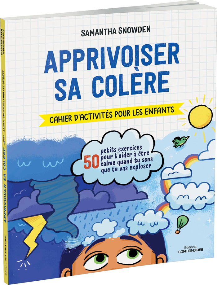 Apprivoiser sa colère - Cahier d'activités pour les enfants