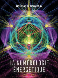 La numérologie énergétique