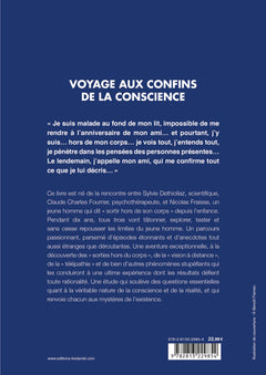 Voyage aux confins de la conscience