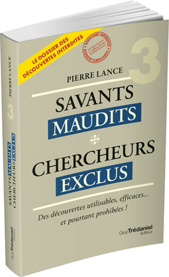 Savants Maudits - Chercheurs exclus - Tome 03 Chercheurs exclus
