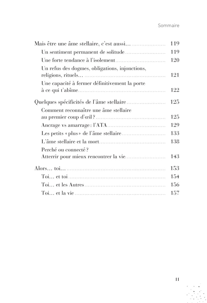 Es-tu une âme stellaire? - Qu'est-ce que je fais dans ce monde, dans lequel je ne me reconnais pas ?