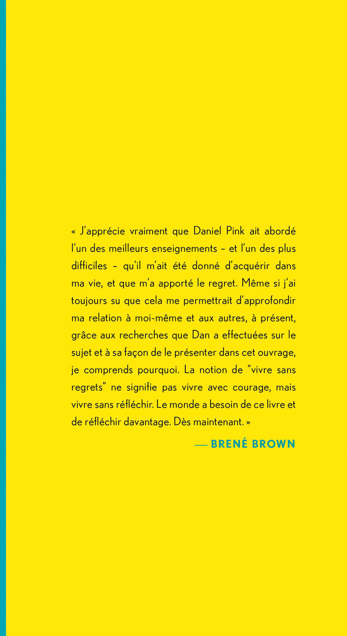 Le pouvoir des regrets - Regarder en arrière nous fait avancer
