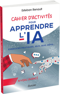 Cahier d'activités pour apprendre l'IA - Niveau avancé
