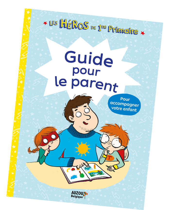 Les héros de 1re primaire - Méthode de lecture