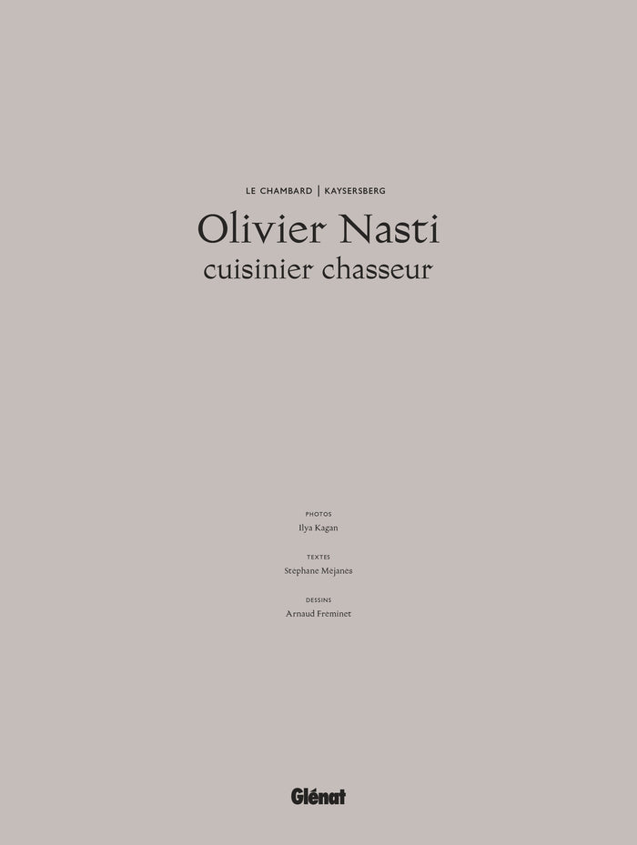 Olivier Nasti cuisinier chasseur