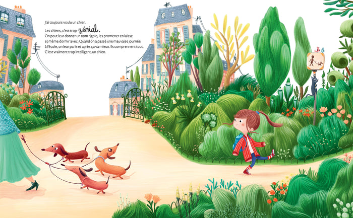 J'ai toujours voulu un chien