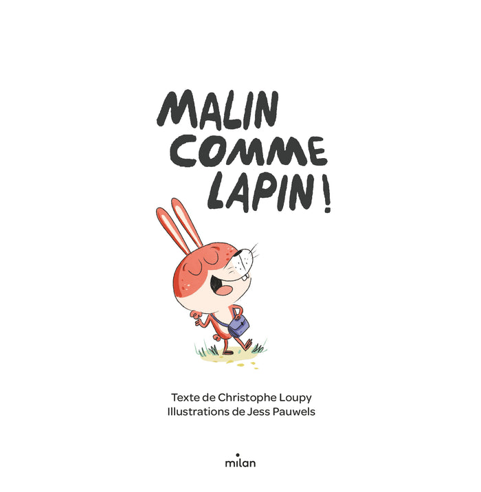 Malin comme Lapin !