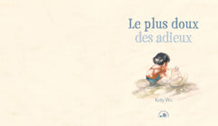 Le plus doux des adieux