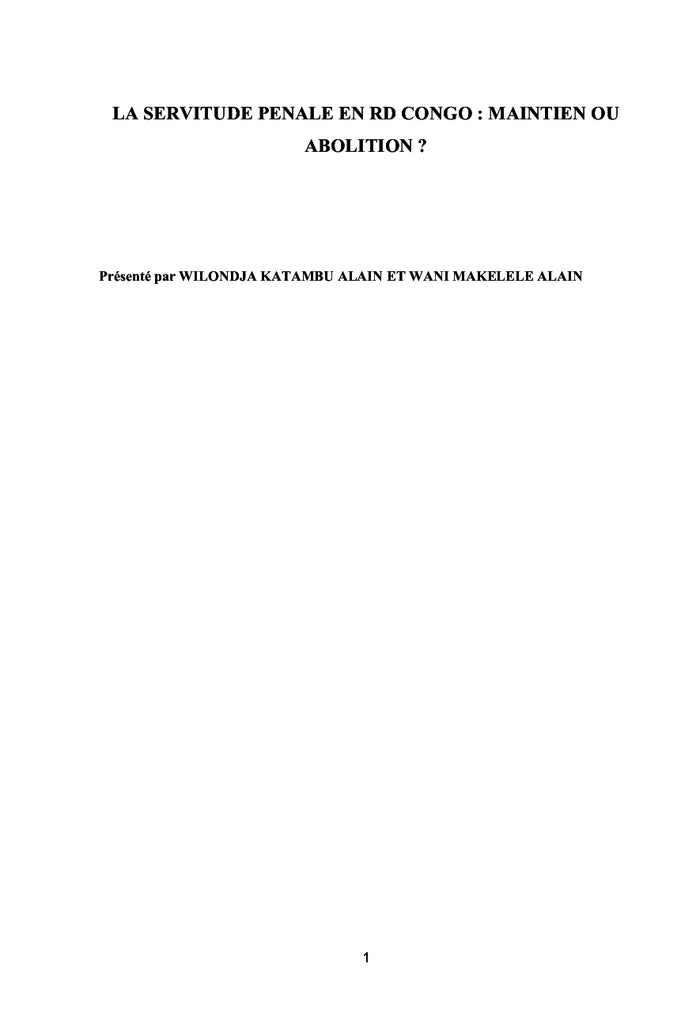 LA SERVITUDE PENALE EN RD CONGO :